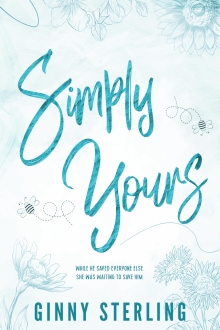 Simply Yours: A Best Friend's Brother Small-Town Romance (Baird Farm - A Sweet Small Town Romance)