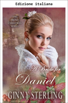 Una sposa per Daniel (Italian Edition)