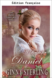 Une mariée pour Daniel (French Edition)