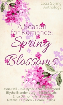 A Season For Romance: Spring Blossoms