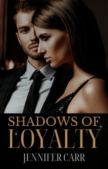 Shadows of Loyalty