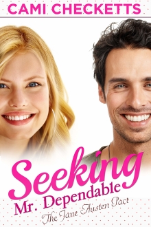 Seeking Mr. Dependable: The Jane Austen Pact