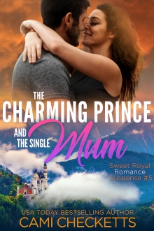 The Charming Prince and the Single Mum