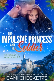 The Impulsive Princess and the Soldier