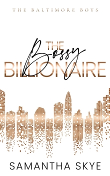 The Bossy Billionaire: Special Edition Paperback