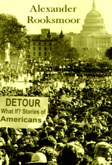 Detour: What If? Stories of Americans
