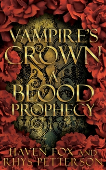 Vampire's Crown: A Blood Prophecy