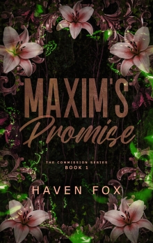 Maxim's Promise