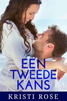 Een Tweede Kans (Dutch Edition)