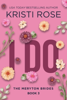 I Do: The Meryton Brides