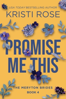 Promise Me This: The Meryton Brides
