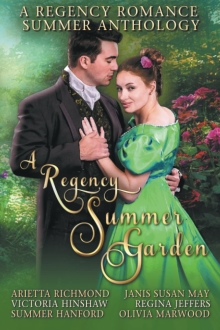 A Regency Summer Garden