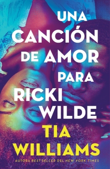 Una canción de amor para Ricki Wilde (Spanish Edition)