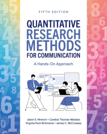 Quantitative Research Methods for Communication 5E: A Hands-On Approach