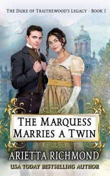 The Marquess Marries a Twin