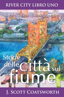 Storie della citta sul fiume (Italian Edition)