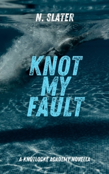 Knot My Fault