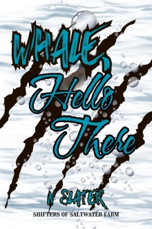Whale, Hello There