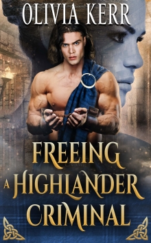 Freeing a Highlander Criminal