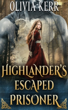 Highlander’s Escaped Prisoner