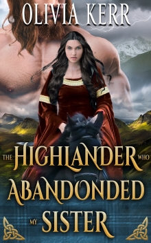The Highlander Who Abandoned My Sister