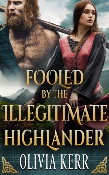 Fooled by the Illegitimate Highlander