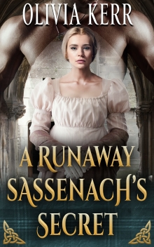 A Runaway Sassenach’s Secret
