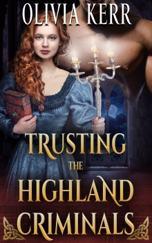 Trusting the Highland Criminals