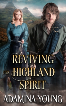 Reviving Her Highland Spirit