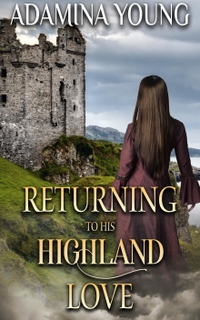 Returning to his Highland Love