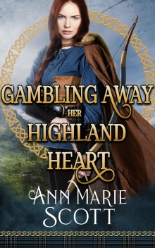 Gambling Away Her Highland Heart