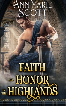 Faith and Honor in the Highlands