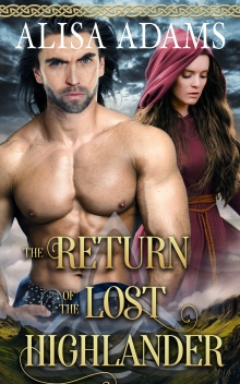 The Return of the Lost Highlander