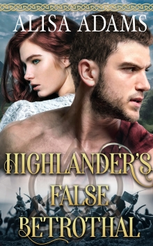 Highlander’s False Betrothal