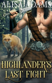 Highlander’s Last Fight