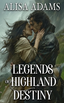 Legends of Highland Destiny - Exclusive Collection