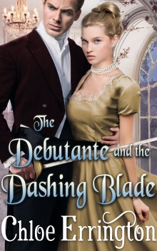 The Debutante and the Dashing Blade