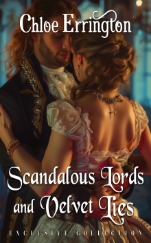 Scandalous Lords and Velvet Lies
