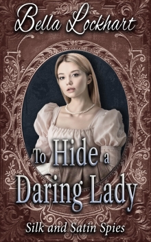 To Hide a Daring Lady