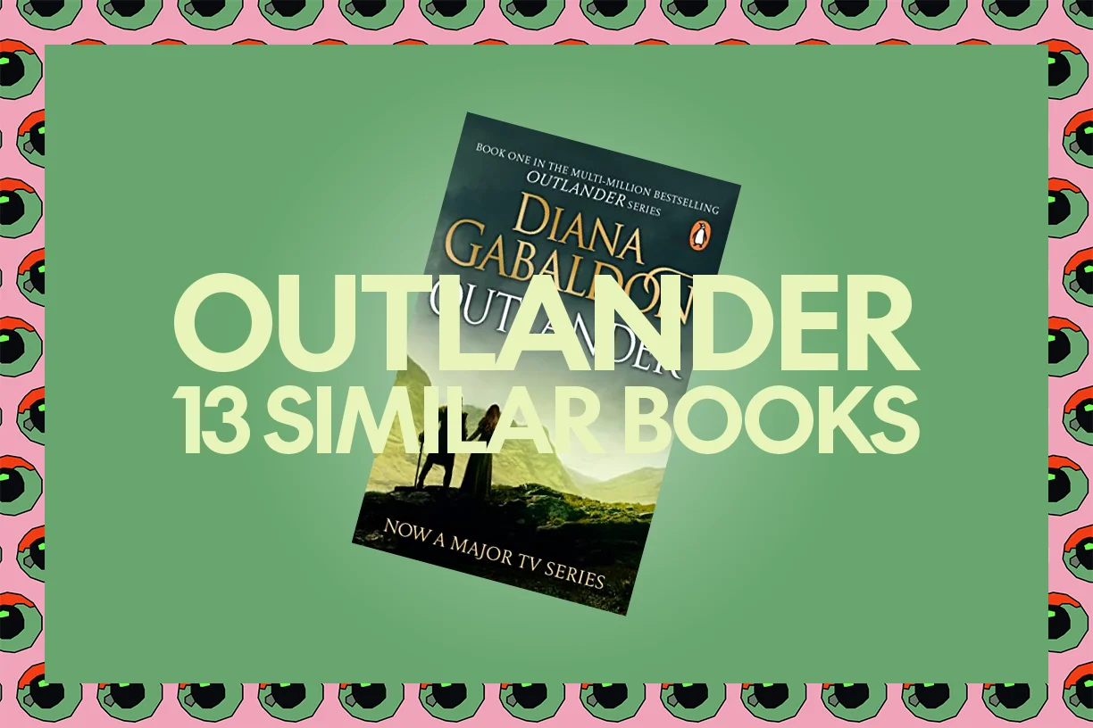 13 Captivating Books Like Outlander to Read this Year