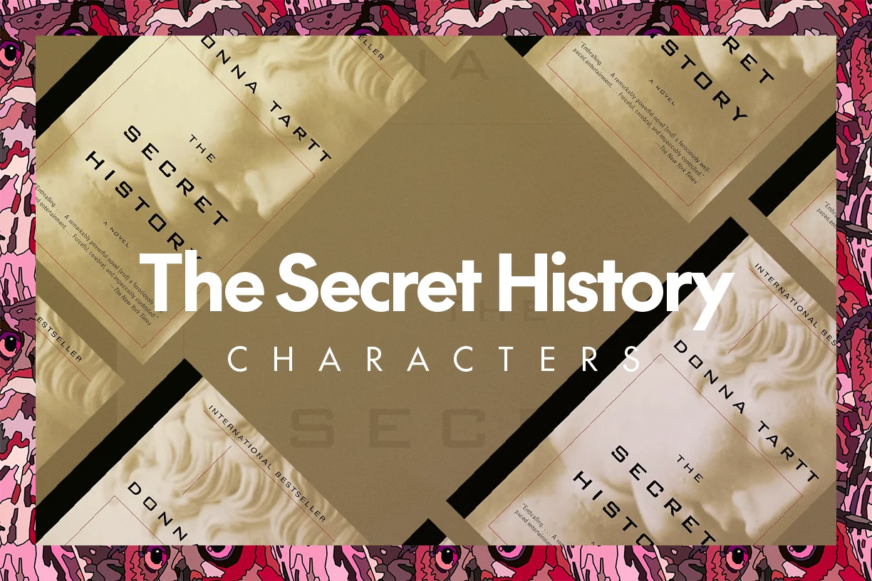 The Secret History Character Breakdown: Insights & Analysis