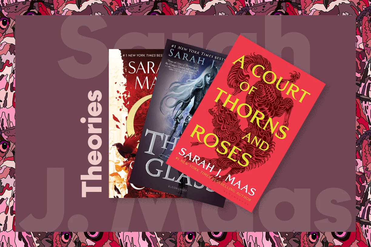 Maasverse Mysteries: Top 20 Theories on Sarah J. Maas' Books