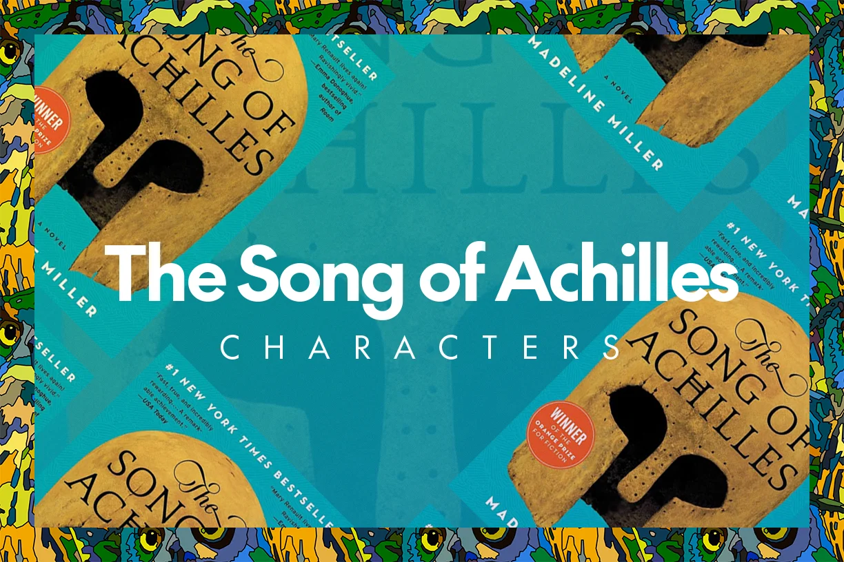 Unveiling 'The Song of Achilles': In-Depth Character Guide