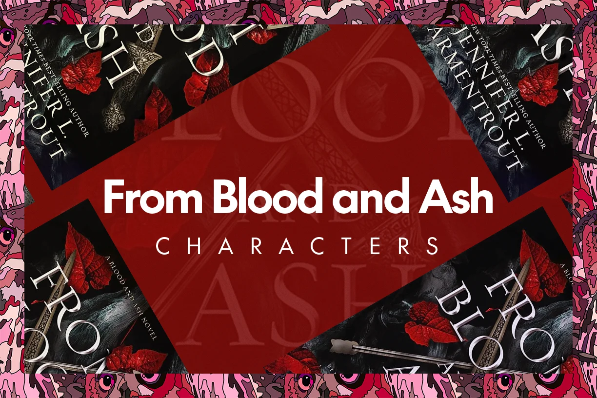 Unmasking Heroic and Dark Characters in 'From Blood and Ash'