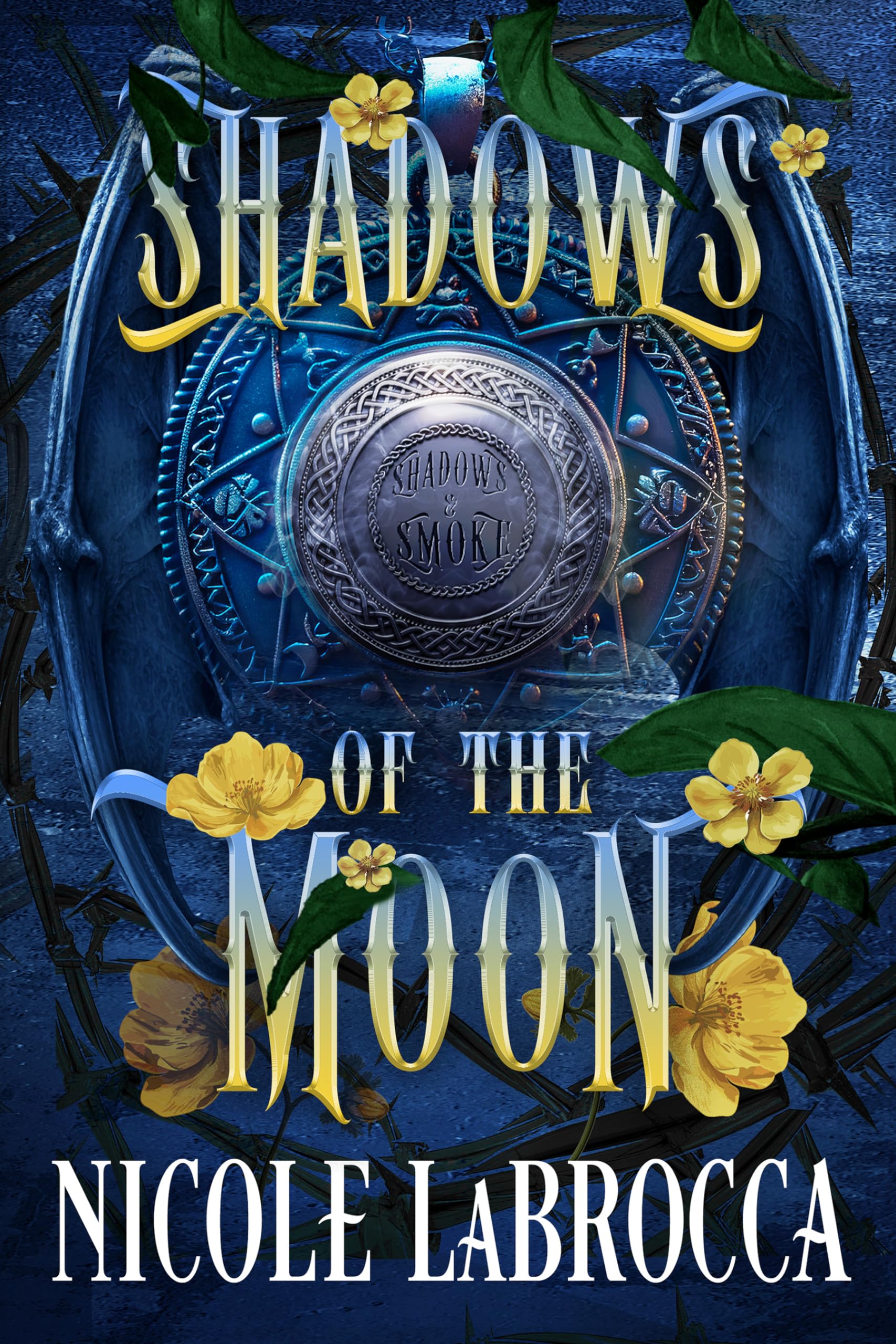 Nicole LaBrocca's Shadows and Smoke Books in Order • crewfiction