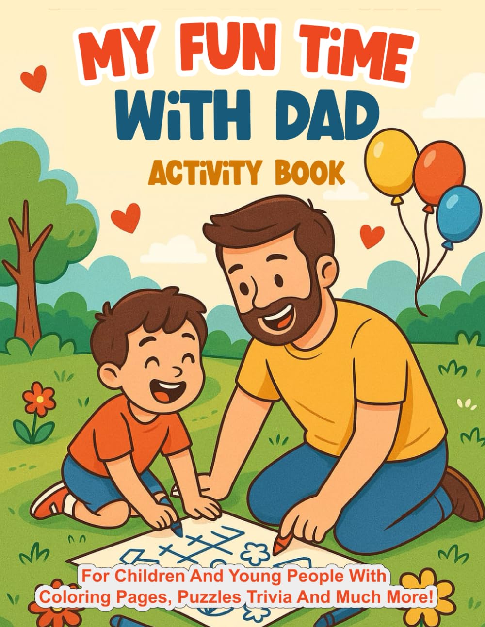 My Fun Time With Dad • crewfiction