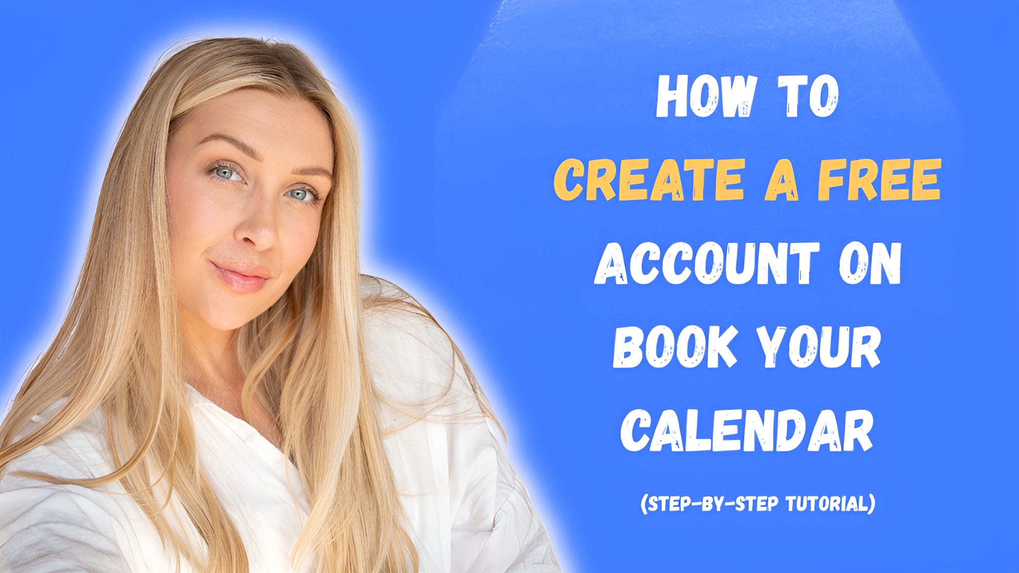 How to Create a Free Account on Book Your Calendar (Step-by-Step Tutorial)