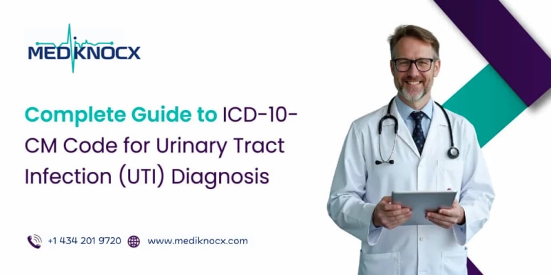ICD-10-CM Codes for Urinary Tract Infection (UTI) Diagnosis