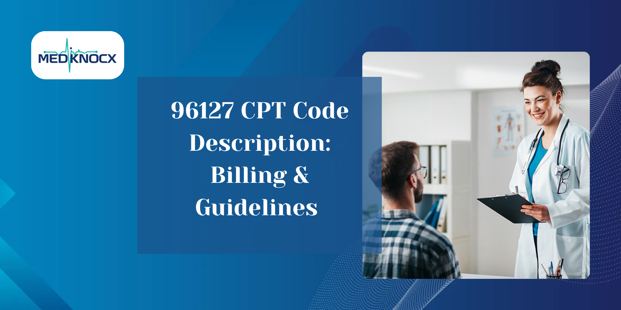96127 CPT Code Description: Billing & Guidelines in 2026
