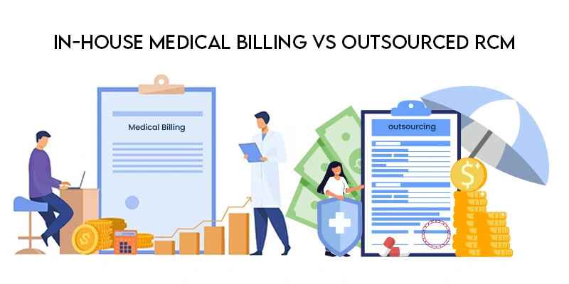Outsourced Medical Billing vs In-House | Best RCM Services USA Outsourced Medical Billing vs In-House | Best RCM Services USA